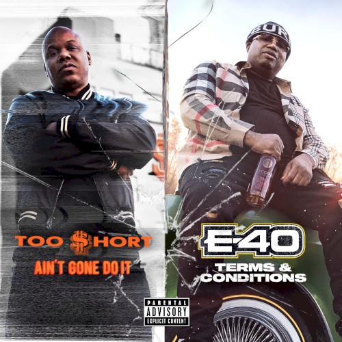Ain’t Gone Do It / Terms and Conditions — Too $hort