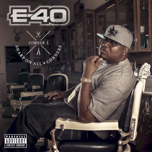 Sharp on All 4 Corners: Corner 1 — E-40