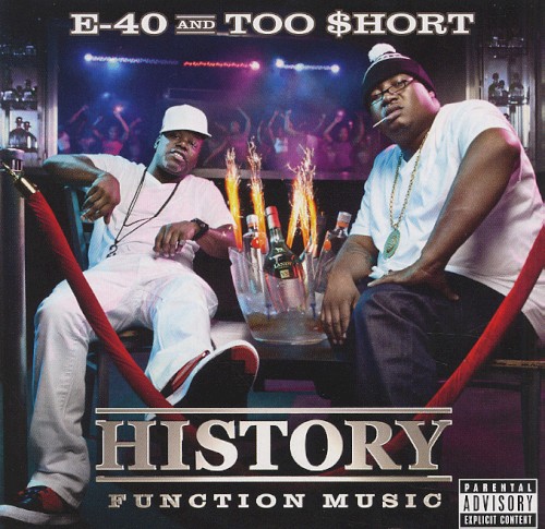 History: Function Music — E-40