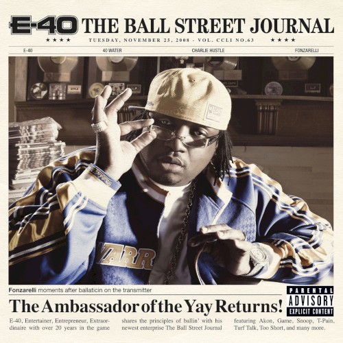 The Ball Street Journal — E-40