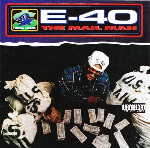 The Mail Man — E-40