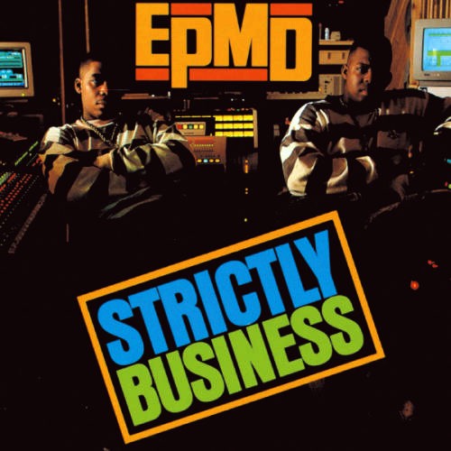 Strictly Business — EPMD