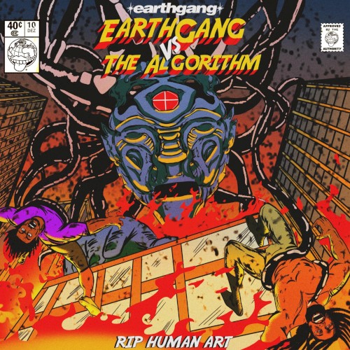 RIP Human Art — EarthGang