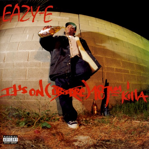 It’s On (Dr. Dre) 187um Killa — Eazy-E