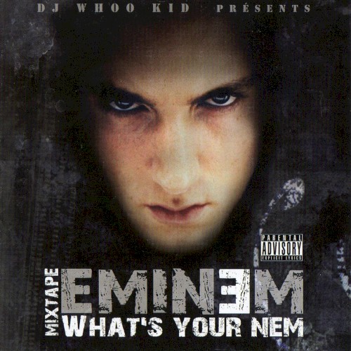 What's Your Nem — Eminem