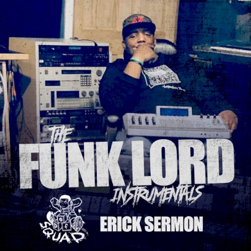 The Funk Lord Instrumentals — Erick Sermon