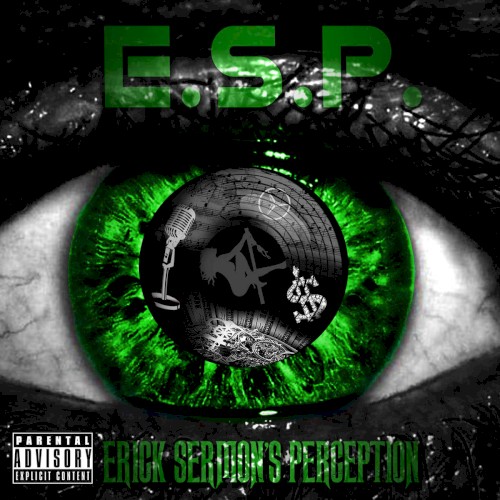E.S.P. (Erick Sermon’s Perception) — Erick Sermon