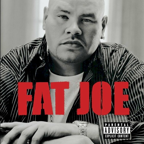 All or Nothing — Fat Joe