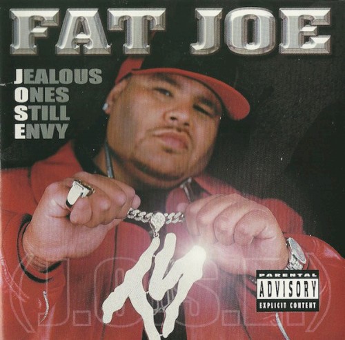 Jealous Ones Still Envy (J.O.S.E.) — Fat Joe