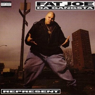 Represent — Fat Joe