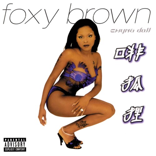 Chyna Doll — Foxy Brown