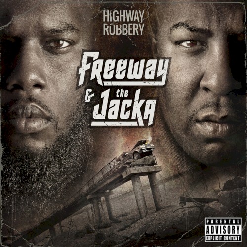 Highway Robbery — Freeway