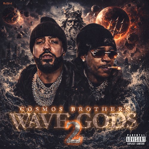 Wave Gods 2: Cosmos Brothers — French Montana