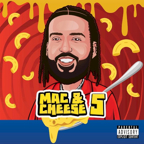 Mac & Cheese 5 — French Montana