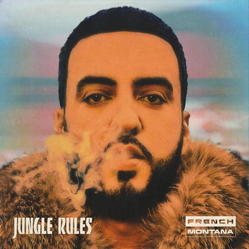 Jungle Rules — French Montana