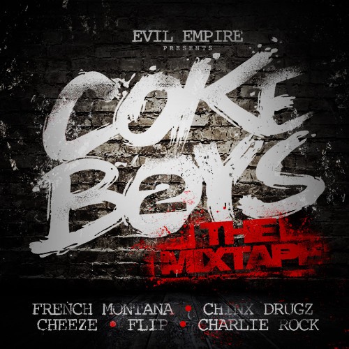 Coke Boys 2: The Mixtape — French Montana