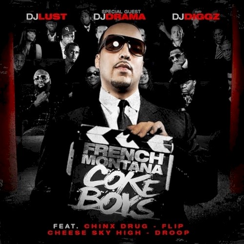Coke Boys — French Montana
