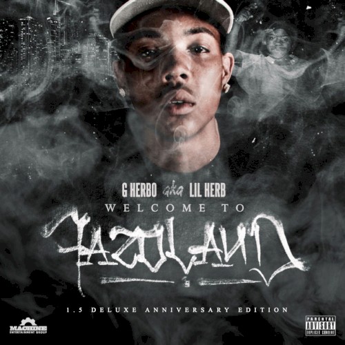 Welcome to Fazoland 1.5 — G Herbo