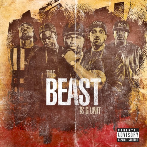 The Beast Is G Unit — G-Unit