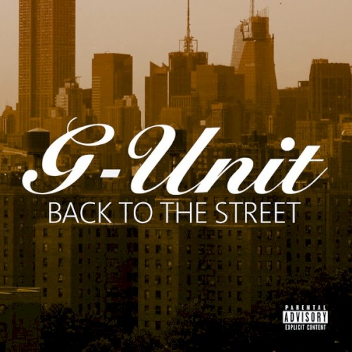 Back to the Street — G-Unit