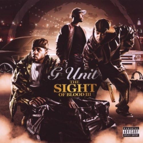 The Sight of Blood III — G-Unit