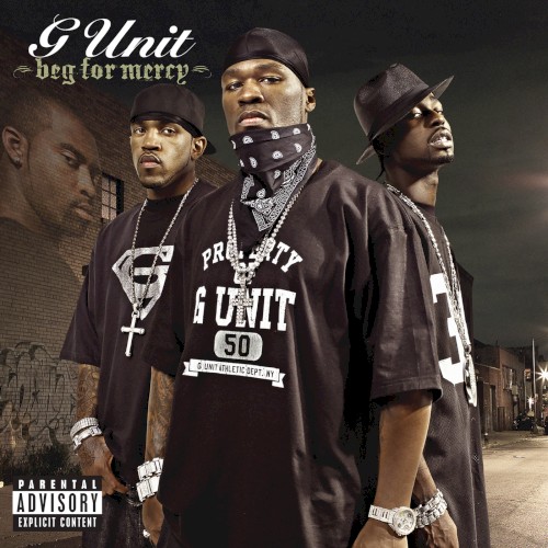 Beg for Mercy — G-Unit
