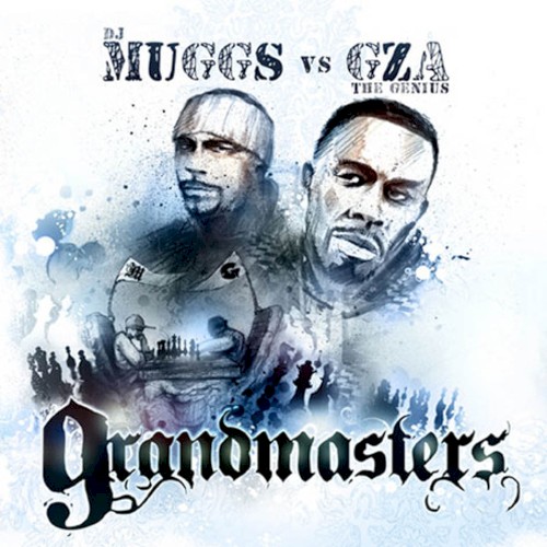 Grandmasters — GZA