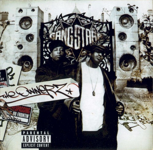 The Ownerz — Gang Starr