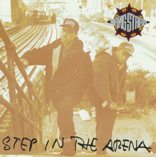 Step in the Arena — Gang Starr