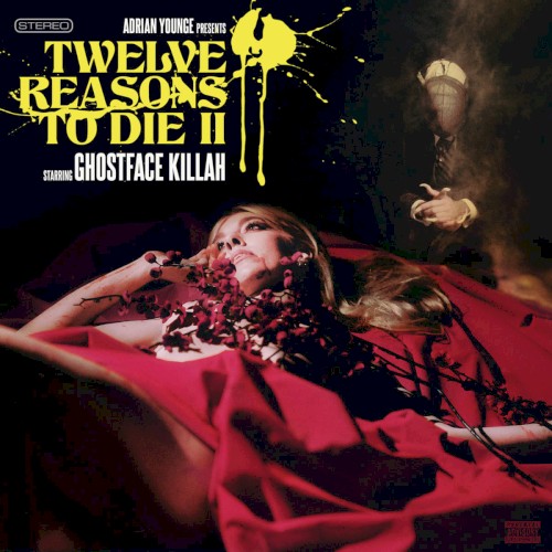 Twelve Reasons to Die II — Ghostface Killah
