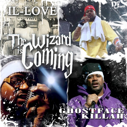 The Wizard Is Coming — Ghostface Killah