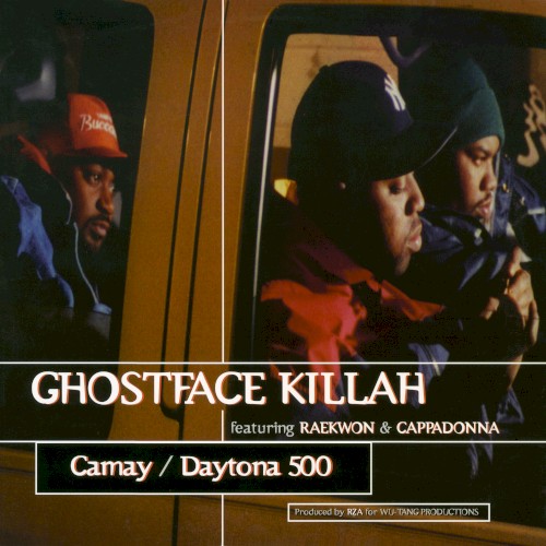 Camay / Daytona 500 — Ghostface Killah