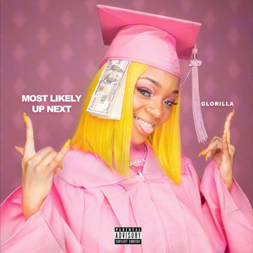 Most Likely Up Next — GloRilla