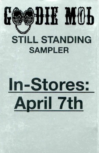 Still Standing — Goodie Mob