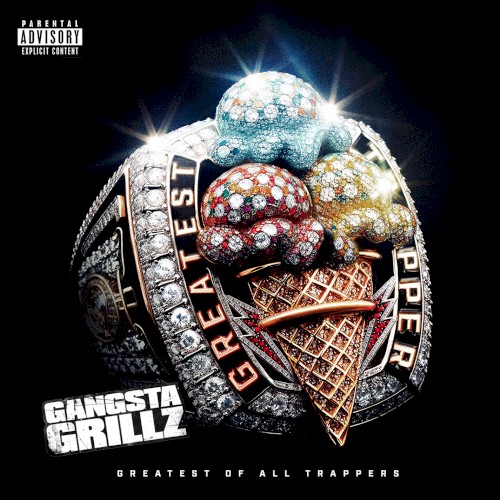 Greatest of All Trappers (Gangsta Grillz Edition) — Gucci Mane
