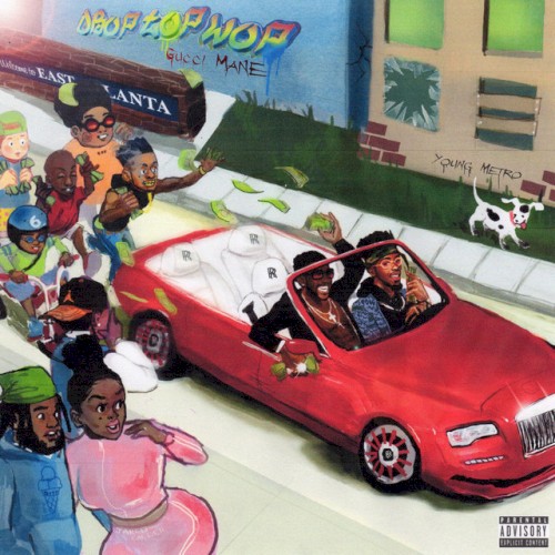 Droptopwop — Gucci Mane