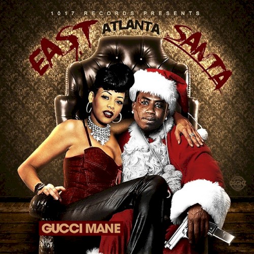 East Atlanta Santa — Gucci Mane