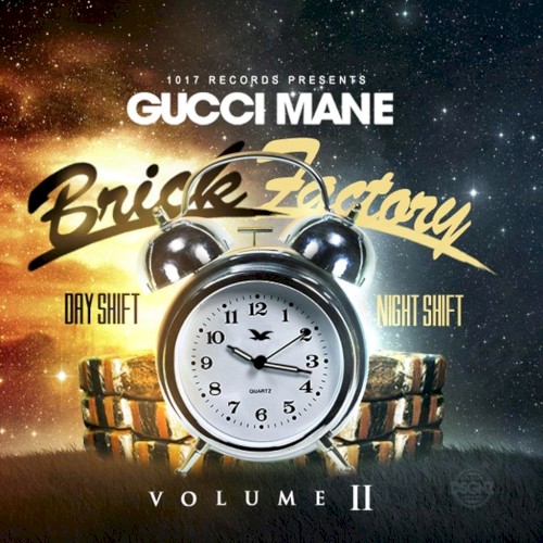Brick Factory, Vol. 2 — Gucci Mane