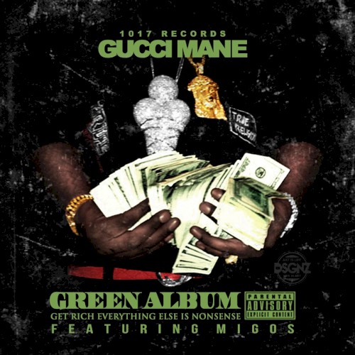 The Green Album — Gucci Mane