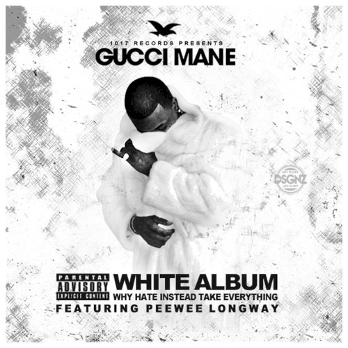 The White Album — Gucci Mane