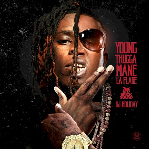 Young Thugga Mane La Flare — Gucci Mane