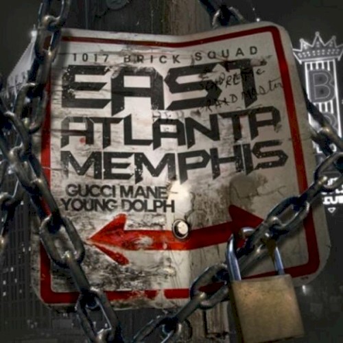 EastAtlantaMemphis — Gucci Mane