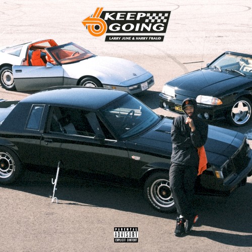 Keep Going — Larry June