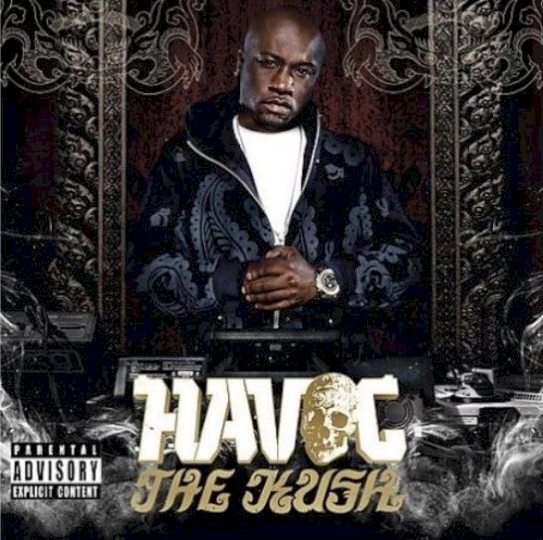The Kush — Havoc