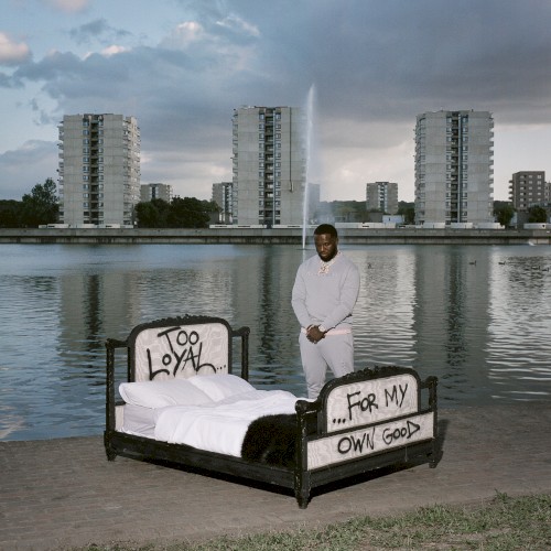 Too Loyal for My Own Good — Headie One