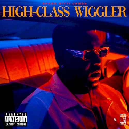 High-Class Wiggler — Hit-Boy