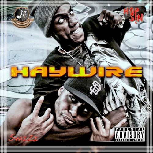 Haywire — Hopsin