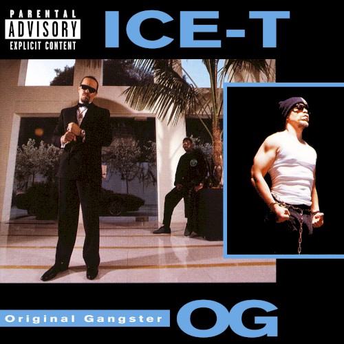 O.G. Original Gangster — Ice-T