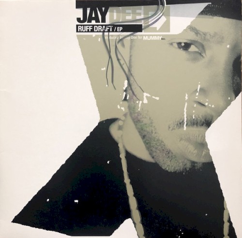 Ruff Draft — J Dilla