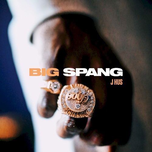 Big Spang — J Hus